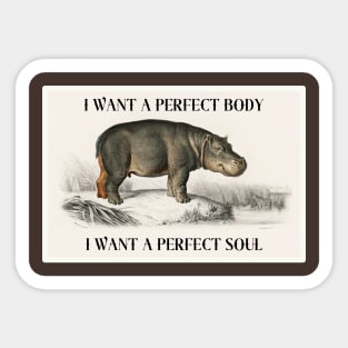 I want a perfect Body Sticker